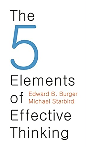 5 elements of effective thinking summary